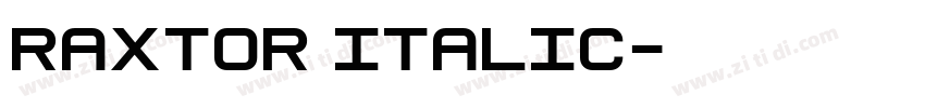 Raxtor Italic字体转换